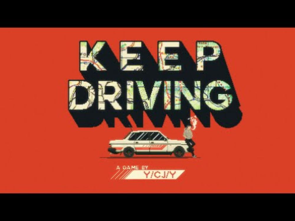 Keep Driving - Reveal Trailer