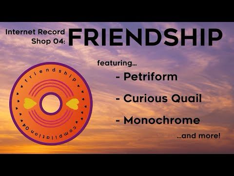 Internet Record Shop 04: FRIENDSHIP | Digital Fusion and VGM Mix