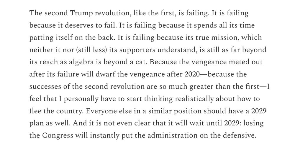 Excerpt from Curtis Yarvin's substack that says the Trump administration is failing