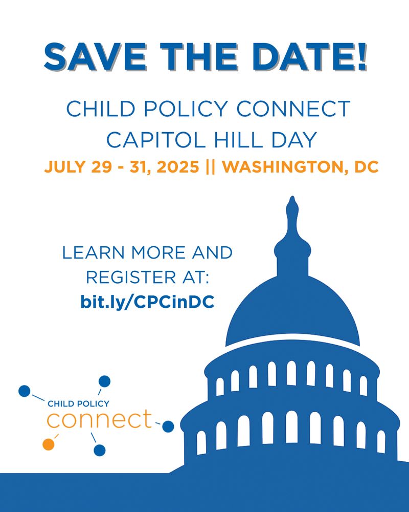 Child Policy Connect Capitol Hill Day Save the Date