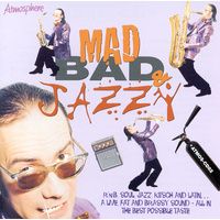 album art from a very real production music album that I found at my college radio station one time, titled "Mad, Bad & Jazzy"