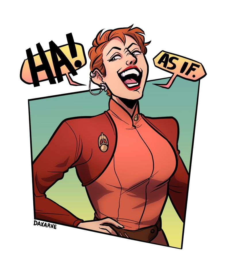 A digital illustration of Major Kira from Star Trek: Deep Space 9, shown from the waist up in front of a simple coloured background. She's laughing uproariously, and in speech bubbles is saying, "HA! AS IF."