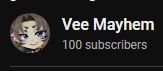 Vee's yt subscriber count, its hit 100
