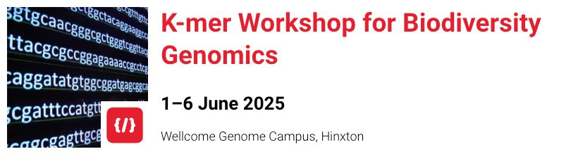 https://coursesandconferences.wellcomeconnectingscience.org/event/k-mer-workshop-for-biodiversity-genomics-20250601/
