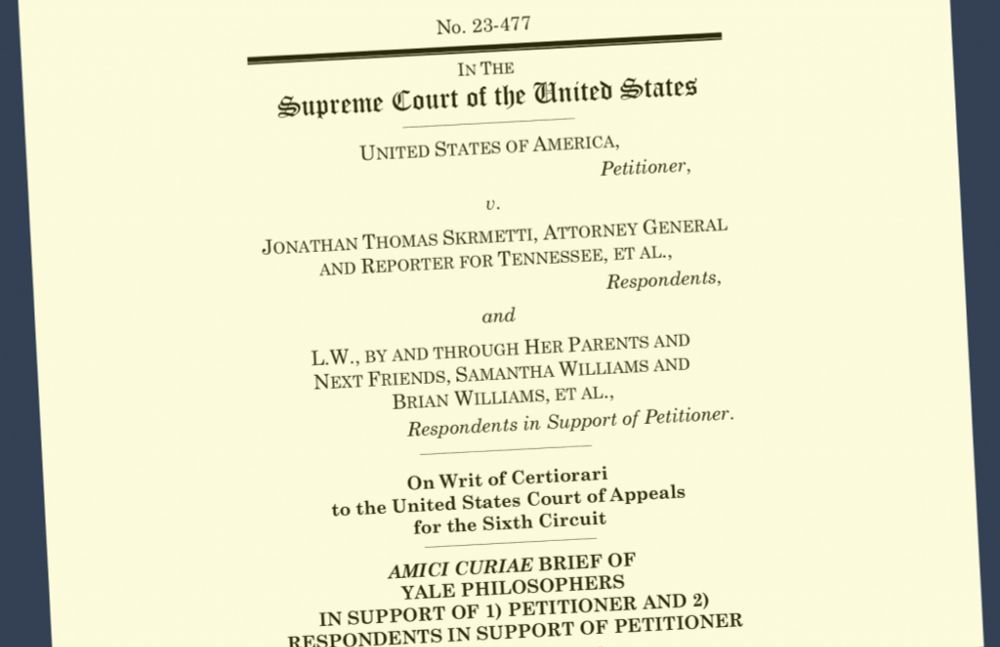 21 Yale Philosophers File Amicus Brief on Case about Medical Care for Transgender Minors