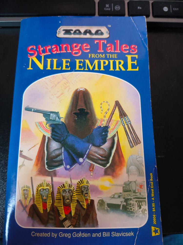 Strange Tales of the Nile Empire, with the arch villain Highlord Pharaoh Mobius on the cover, some gospog in ancient Egyptian headgear, and a tank