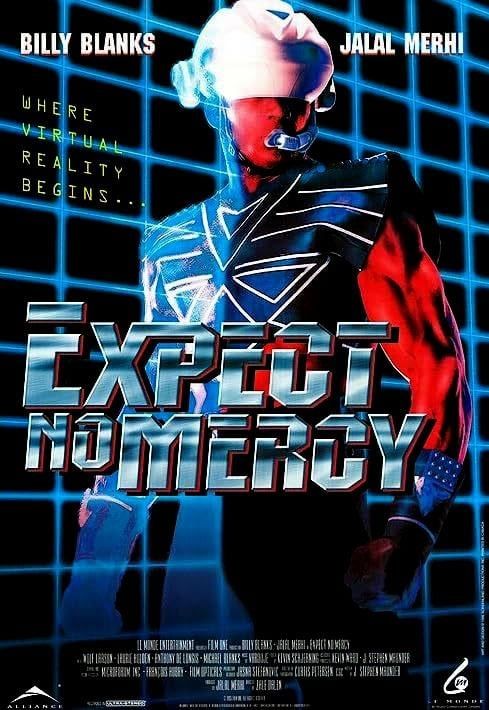 The one sheet for Expect No Mercy starring Billy Blanks