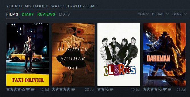 Taxi Driver
A Brighter Summer Day
Clerks
Darkman