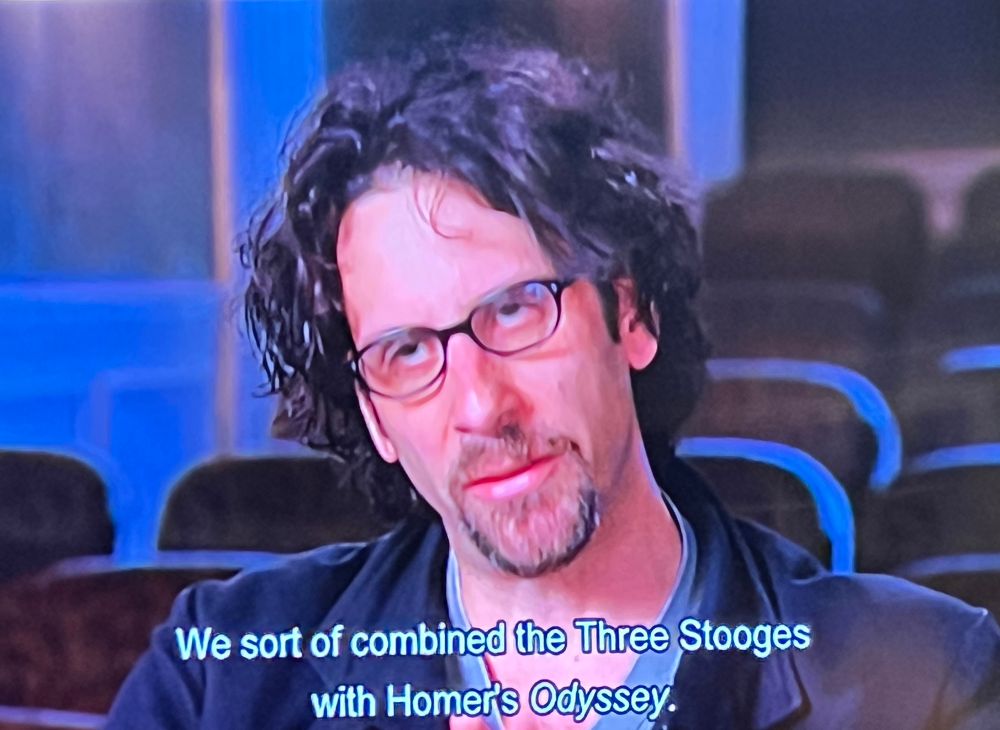 One of the coen bros describing o brother where art thou as combining the three stooges with homers odyssey 