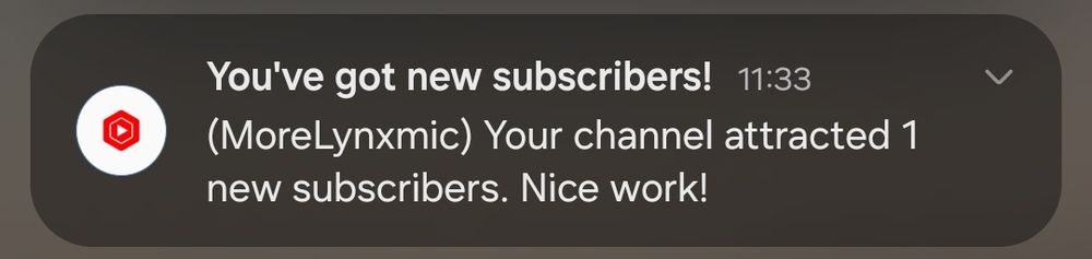 YouTube Studio notification telling me that MoreLynxmic attracted 1 new subscriber