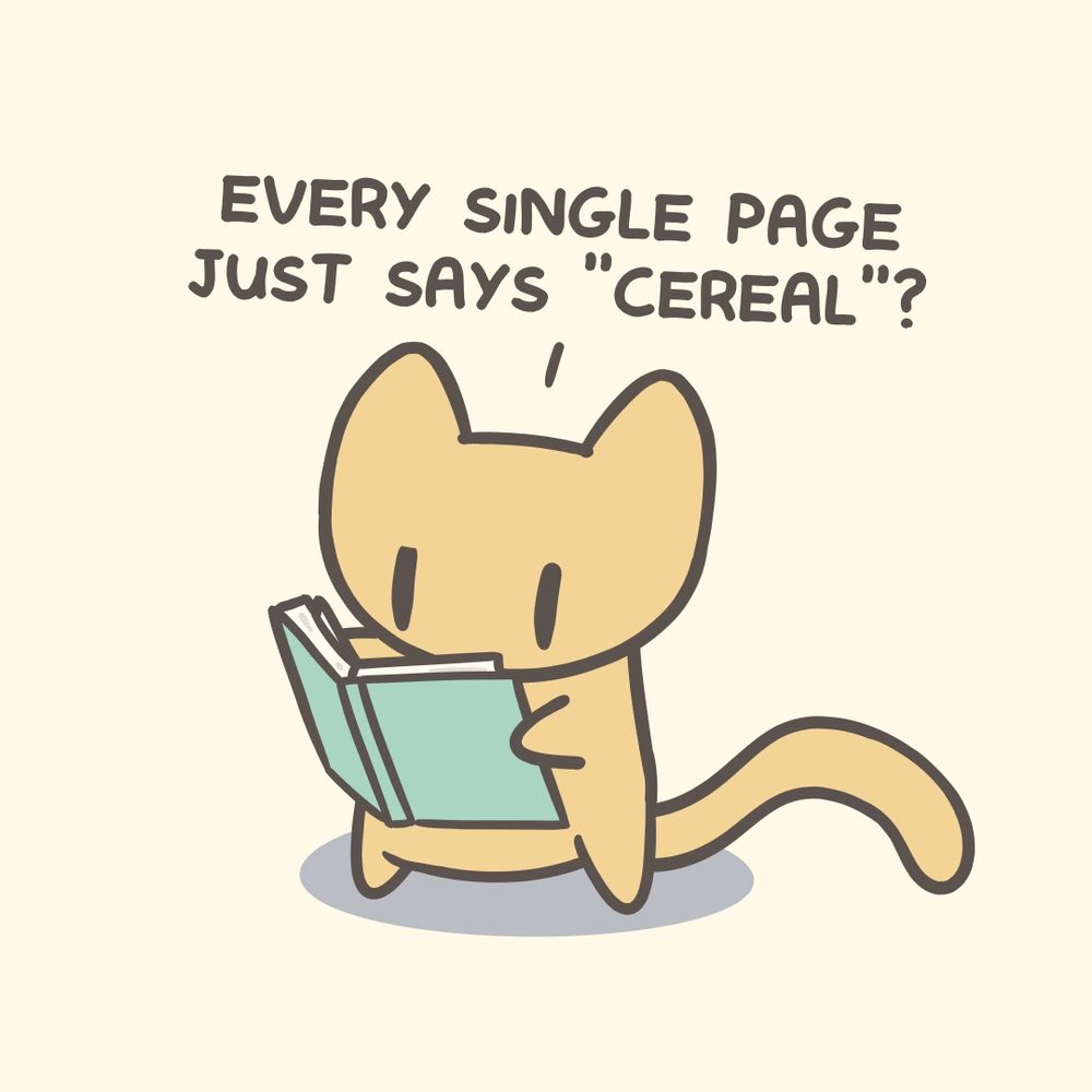 every single page just says "cereal"?