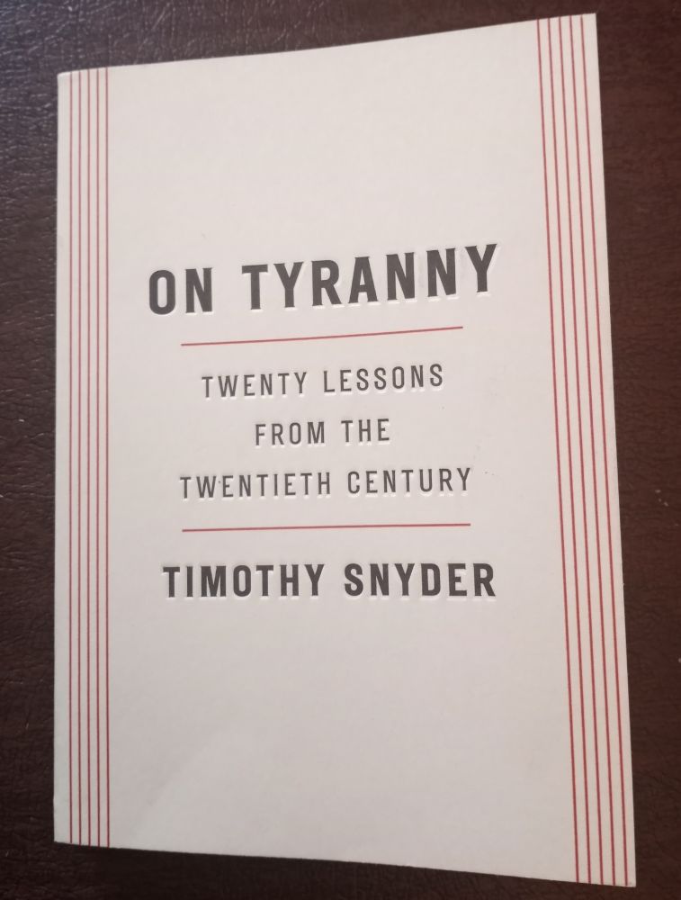 The cover of Timothy Snyder's book "On Tyranny"