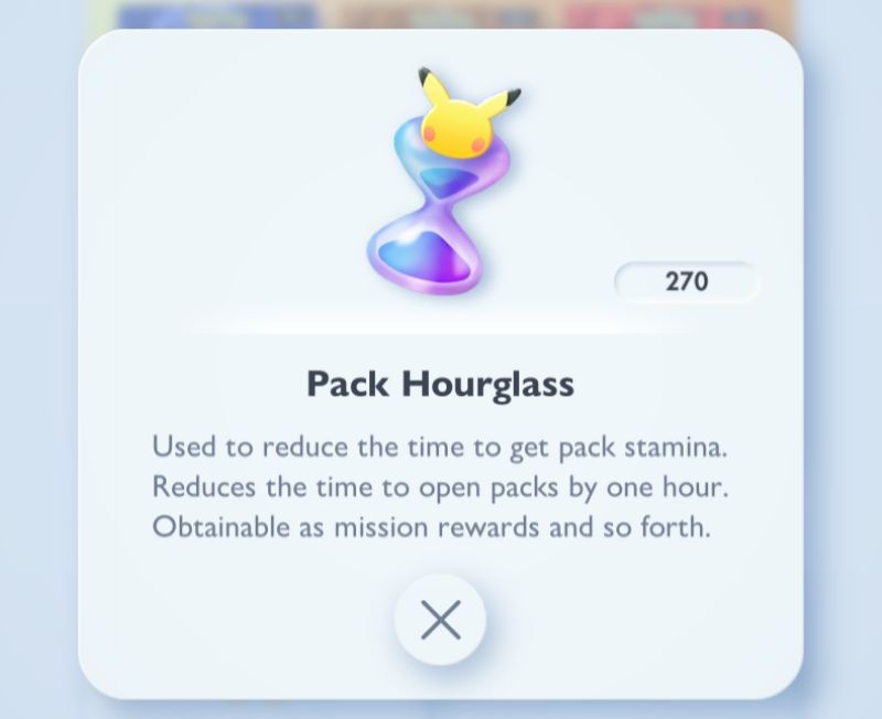 Pack Hourglasses in Pokemon TCG Pocket. Em has 270 saved up (enough for roughly 22ish packs)