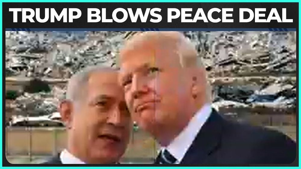 Trump And Netanyahu Just SCREWED Their Own Peace Deal