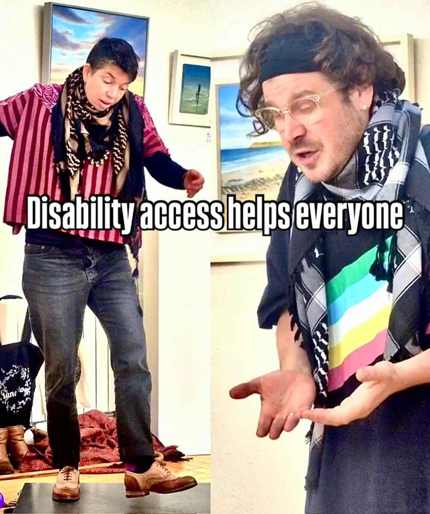 Carli dancing and Clair wearing a disabled pride t-shirt. The image text reads: Disability access helps everyone.