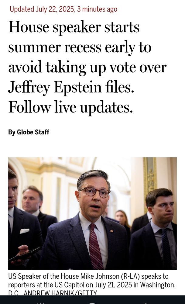 House speaker starts summer recess early to avoid taking up vote over Jeffrey Epstein files. Follow live updates. With a photo of that cowardly tool. 