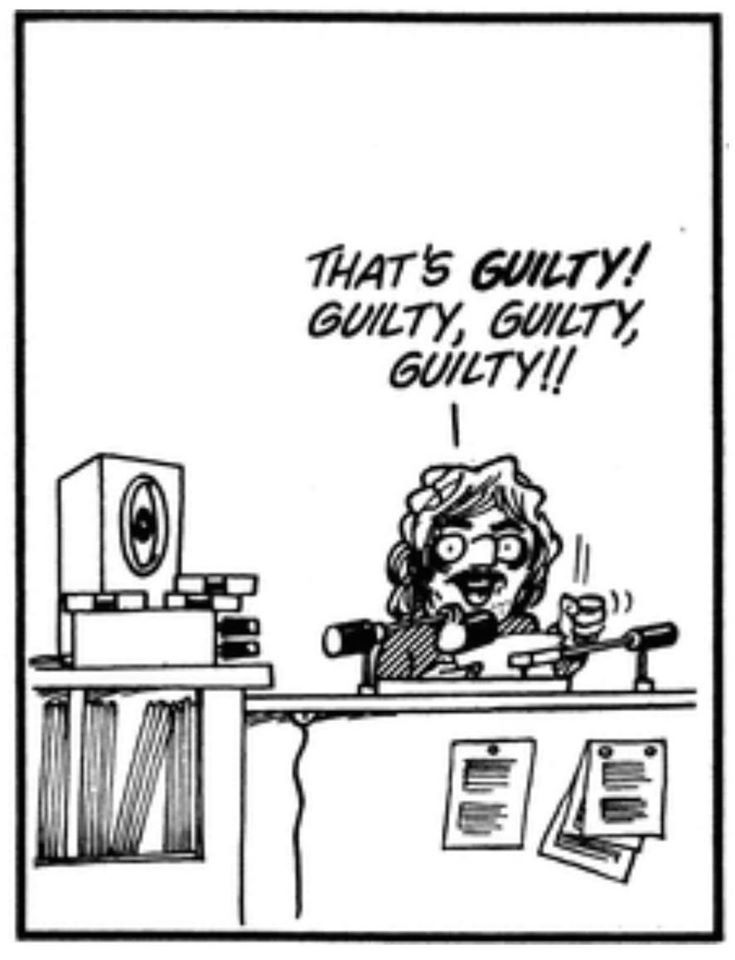Classic Doonesbury panel from the Watergate era with Megaphone Mark in his radio studio saying "That's Guilty! Guilty, Guilty, Guilty!!"
