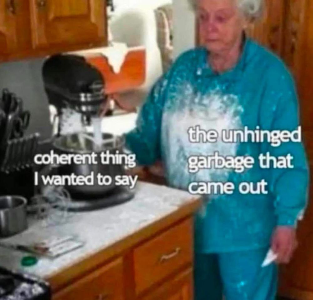 coherent thing I wanted to say
the unhinged garbage that came out