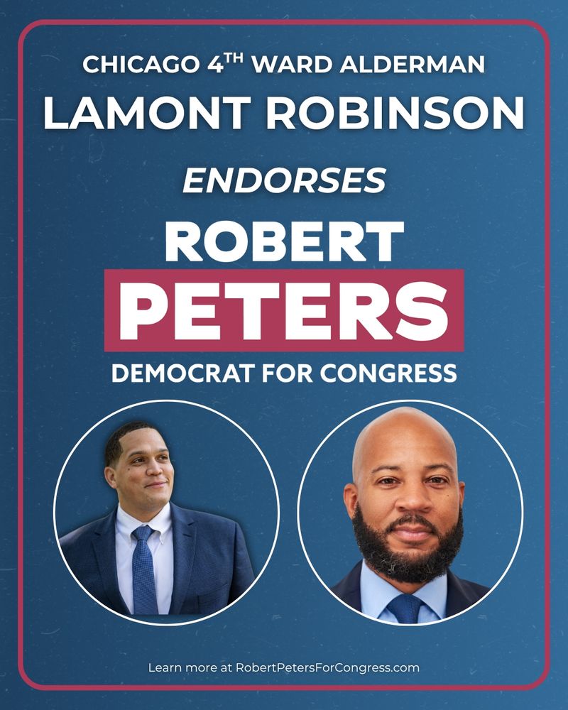 Alderman Lamont Robinson Endorses Robert Peters for Congress
