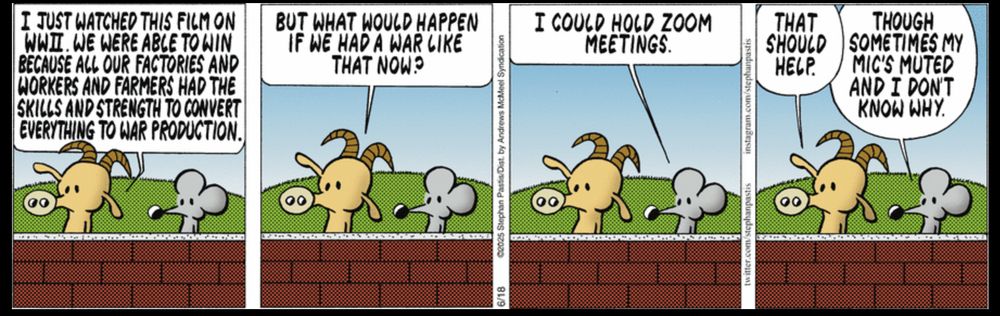 Pig and goat note that in WWII the US was able to help the war effort because factories and farms were able to ramp up war targeted production. Rat says now he could provide support via his Zoom meeting experience.