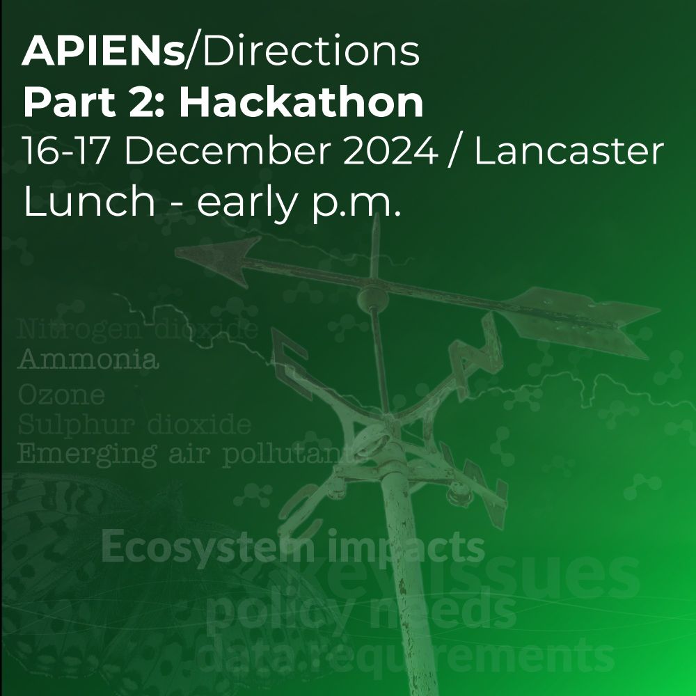 Green montage image of a weather vane and words relating to air pollution impacts. Hackathon event details at top.16-17 December 2024, Lancaster, from lunch to early afternoon.