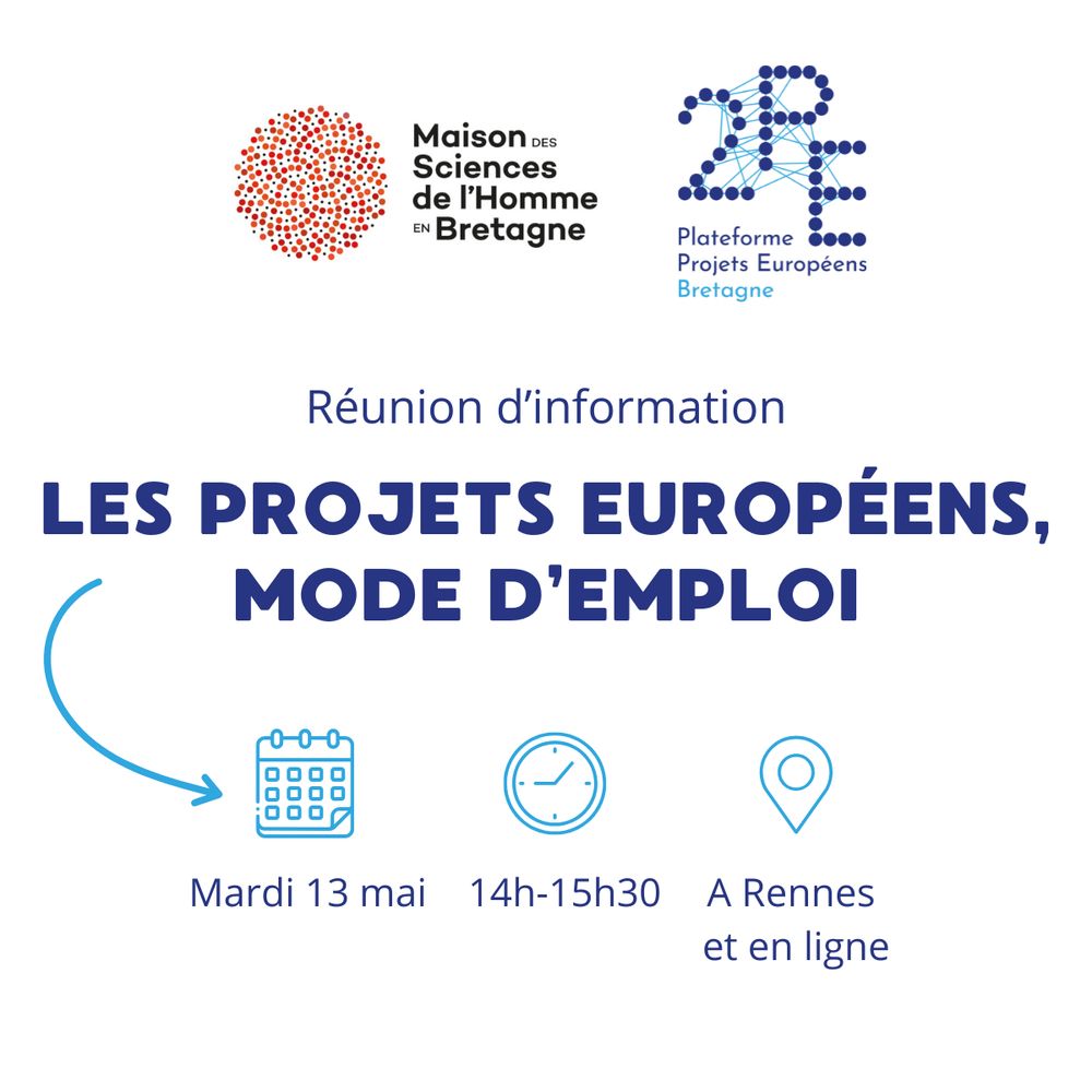 Les projets européens, mode d'emploi : réunion d'information organisée par la MSHB et la 2PE le mardi 13 mai de 14h à 15h30