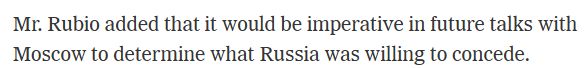 Snippet of text from the article that reads "Mr. Rubio added that it would be imperative in future talks with Moscow to determine what Russia was willing to concede."