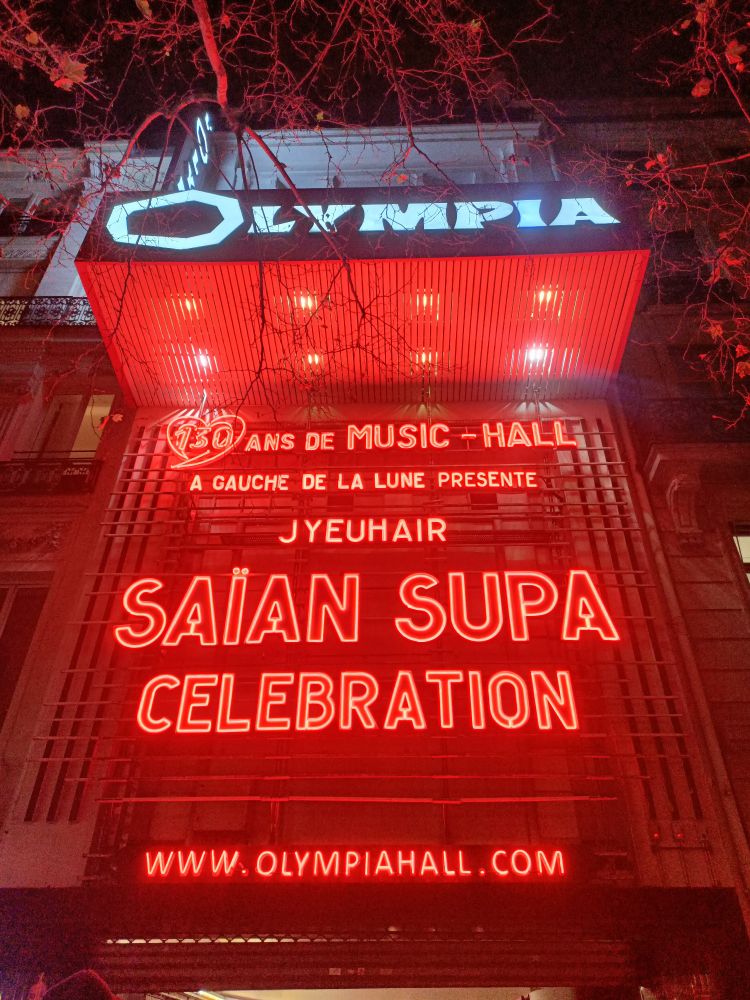 Portail de l'Olympia qui affiche le concert Saïan Supa Célébration, formation d'une partie des membres du saïan supa crew a l'occasion des 25 ans de l'album KLR