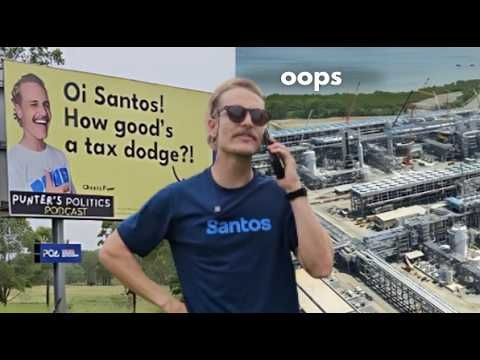 I Put Santos' Tax Rate on a BILLBOARD Outside Their Gas Plant | Punters Politics