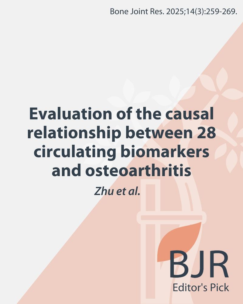 Bone & Joint Research Editor's Picks. Evaluation of the causal relationship between 28 circulating biomarkers and osteoarthritis. Zhu et al. Bone Joint Res. 2025;14(3):259-269. Tree of Andry in the background.