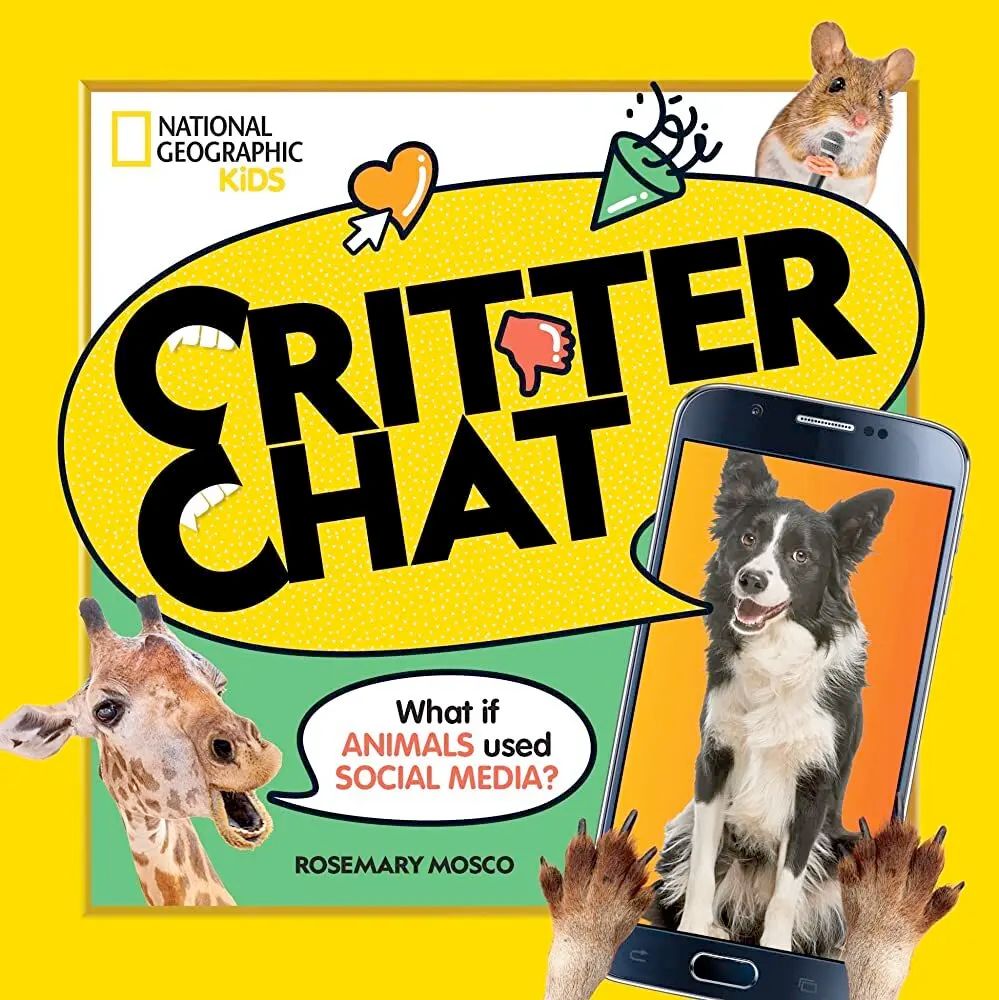 A book called Critter Chat: What if Animals Used Social Media? Featuring a dog using a cell phone and a wacky looking giraffe.