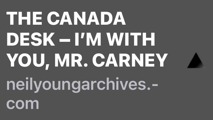 Neil Young post to Mark Carney, on his website, Neil Young Archive’s, was removed. 