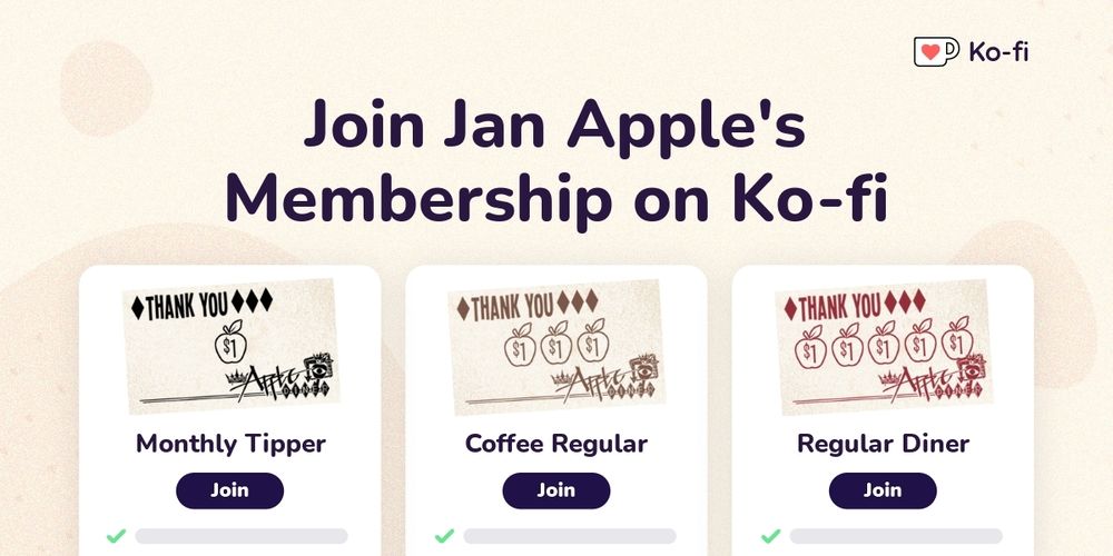 Join Jan Apple's Ko-fi Membership on Ko-fi