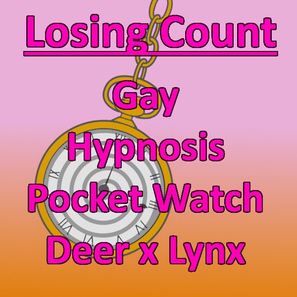 Losing Count -- Gay, Hypnosis, Pocket Watch, deer in love with lynx. The background depicts a swirly pocket watch, slowly swaying.