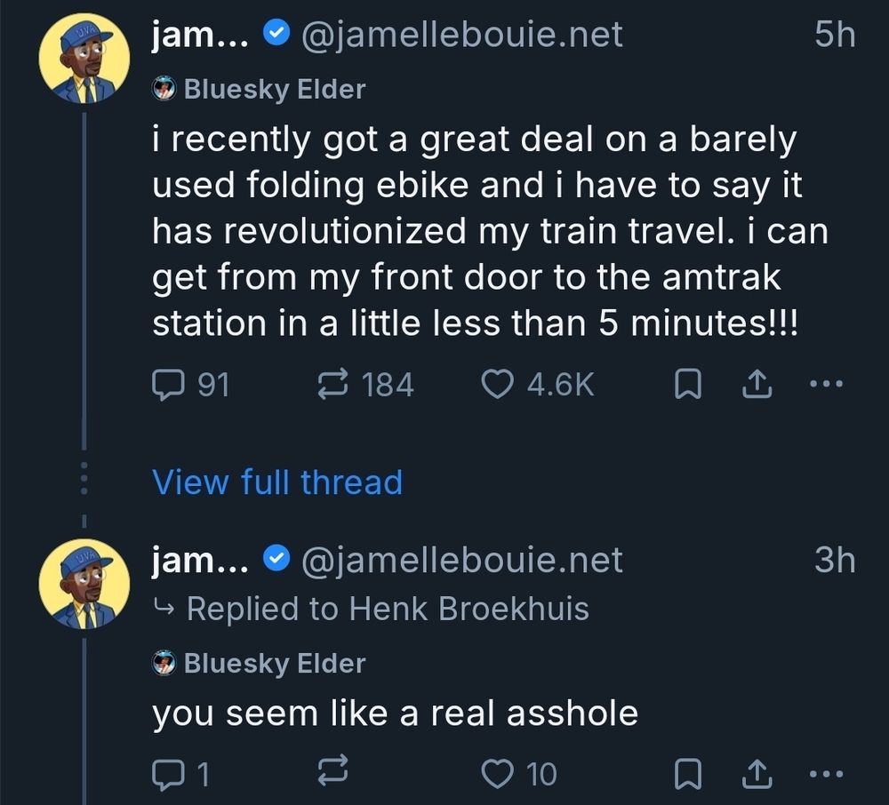 Jamelle Bouie posts about a great deal on a folding ebike, which let's him get to the amtrak station in a little less than five minutes

Two hours later, he responds to someone in the ensuing thread: "you seem like a real asshole" 
