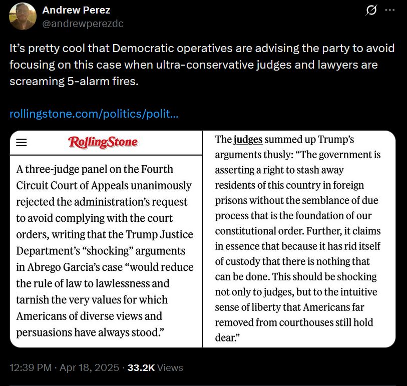 Andrew Perez:
"It's pretty cool that Democratic operatives are advising the party to avoid focusing on this case when ultra-conservative judges and lawyers are screaming 5-alarm fires."