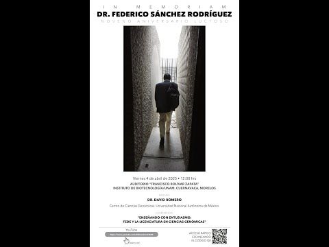 In Memoriam Dr. Federico Sánchez 2025