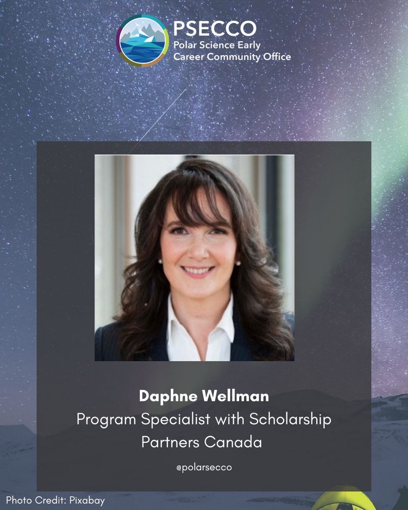 Image 5 (panelist):
 Panelist spotlight for Daphne Wellman, Program Specialist with Scholarship Partners Canada. Polar background with starry sky.