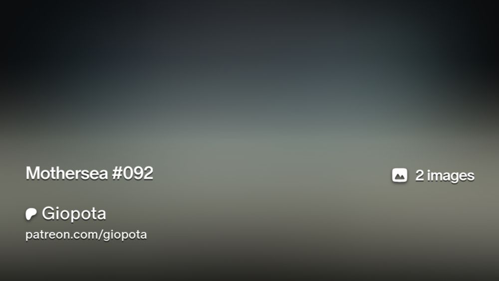 Mothersea #092 | Giopota