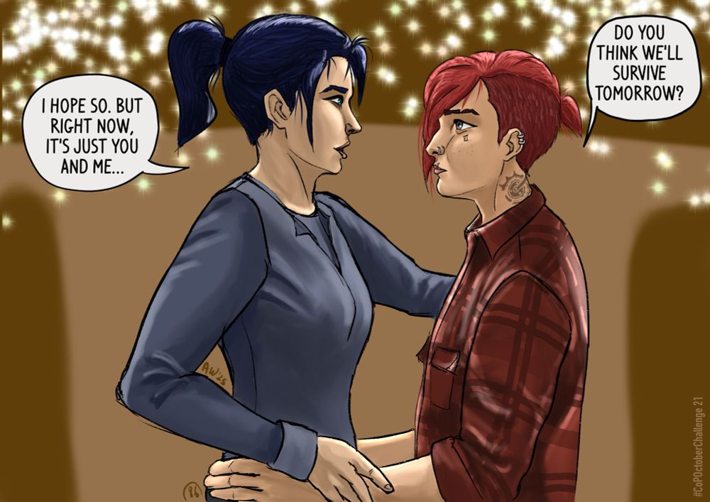 Digital drawing, colored, Cait and Vi dancing together. Vi asking « Do you think we’ll survive tomorrow? » and Caitlyn answering « I hope so. But now, it’s just you and me. »