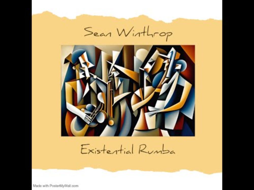 Sean Winthrop | Existential Rumba