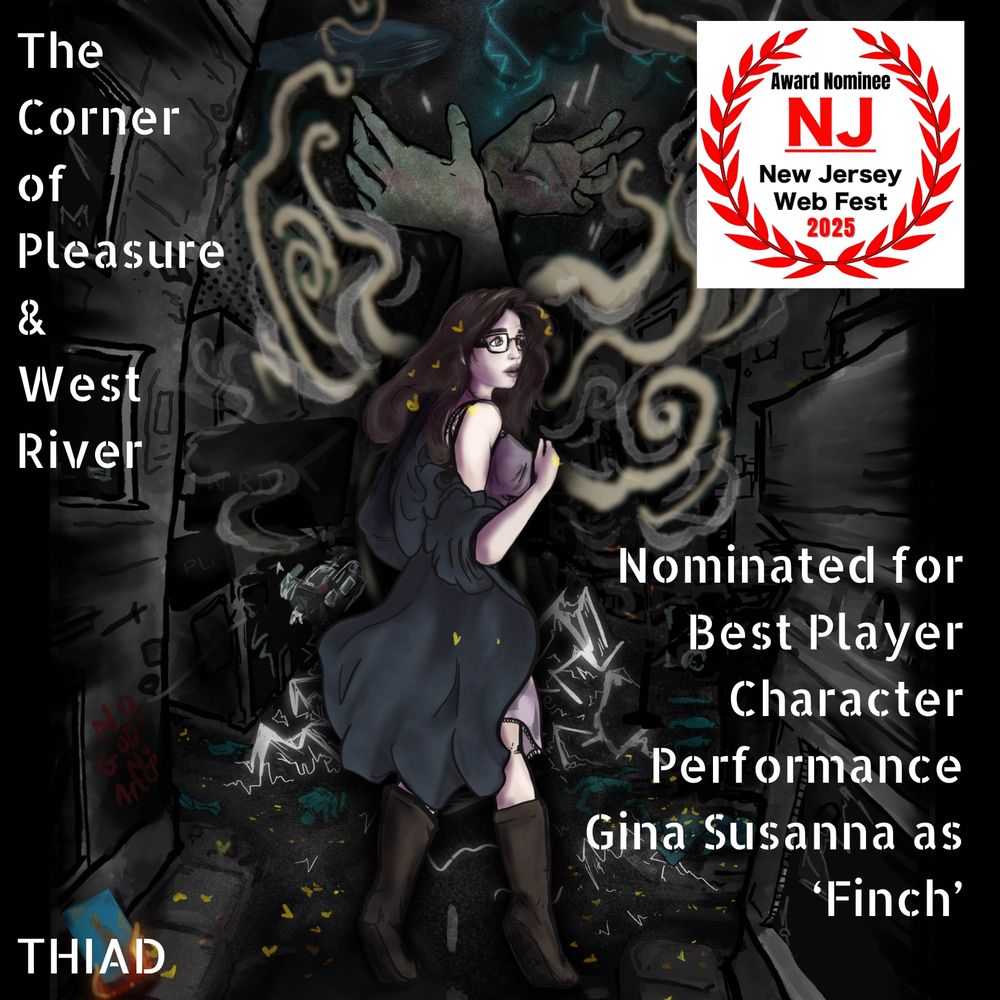 A graphic announcing an award nomination for The Corner of Pleasure and West River 