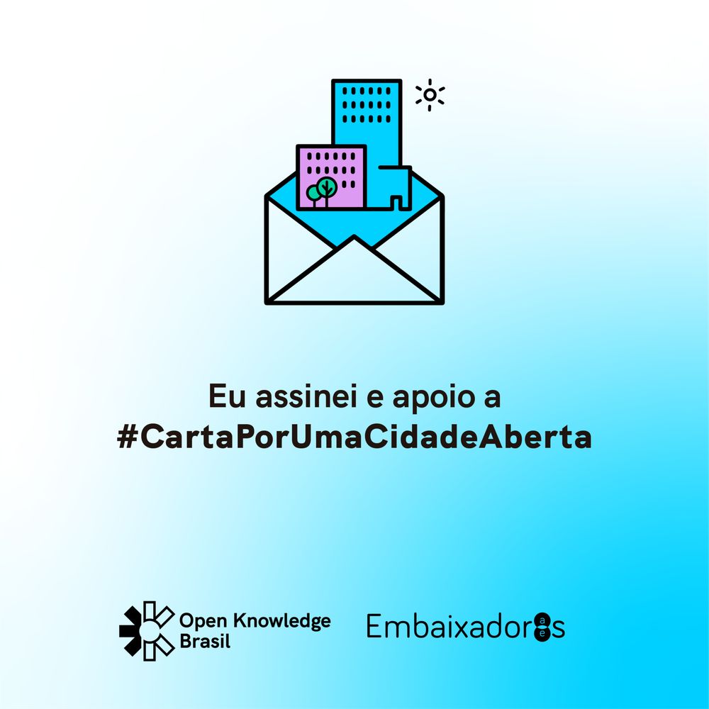 Conheça a carta compromisso da campanha #CartaPorUmaCidadeAberta - Open Knowledge Brasil