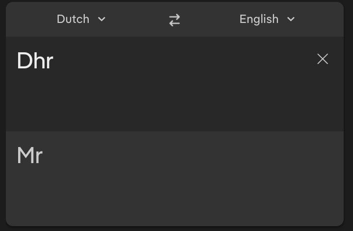 Dutch to English translation from duckduckgo. Dhr in Dutch is Mr in English.