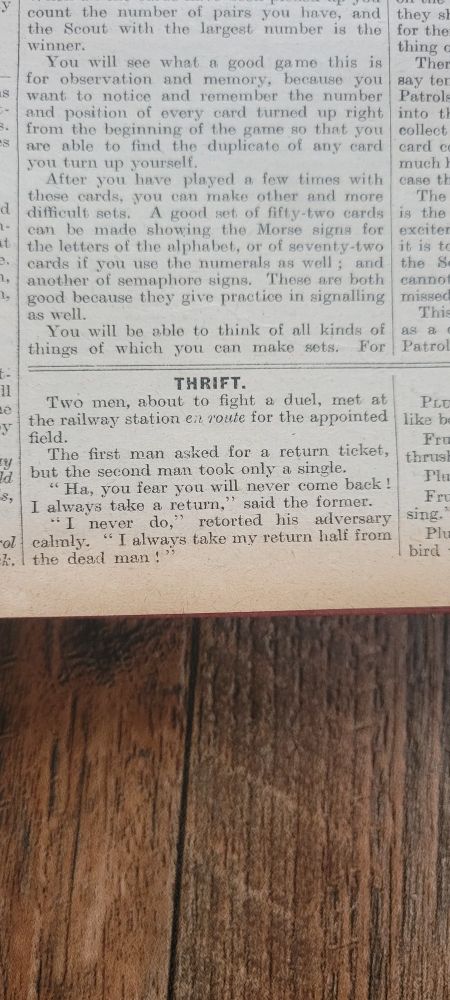 A little sample of the material from 1925:

Two men, about to fight a duel, met at the railway station en route for the appointed field.
The first man asked for a return ticket, but the second man only took a single.
"Ha! You fear you will never come back! I always take a return," said the former.
"I never do," retorted his adversary calmly. "I always take my return half from the dead man!"
 