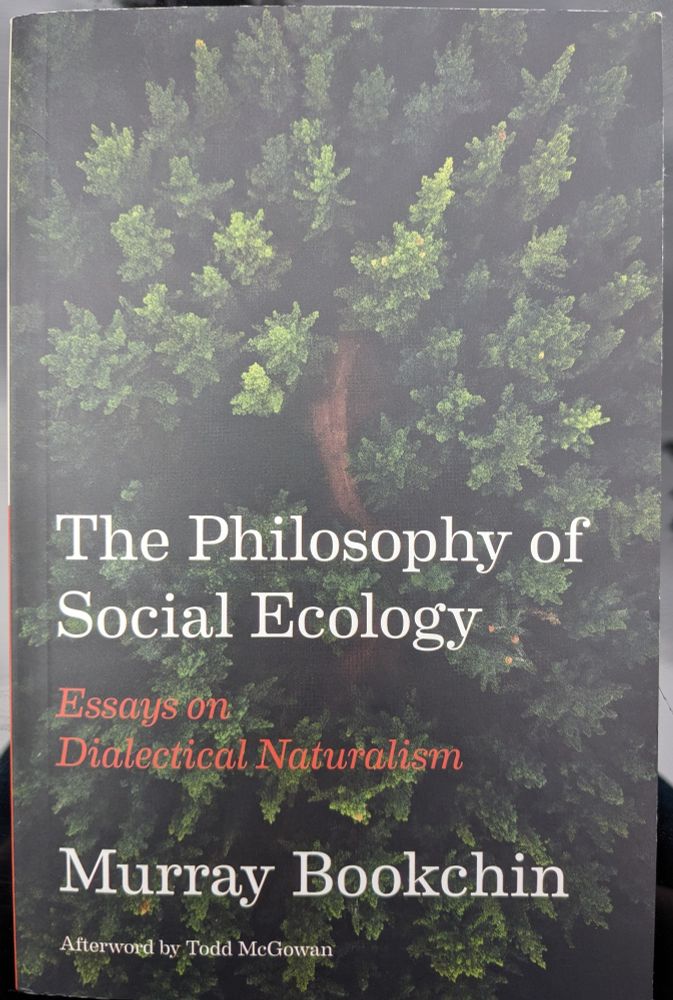 The Philosophy of Social Ecology, by Murray Bookchin
