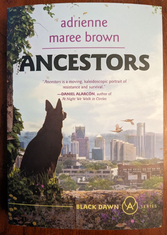 Ancestors, by Adrienne Maree Brown