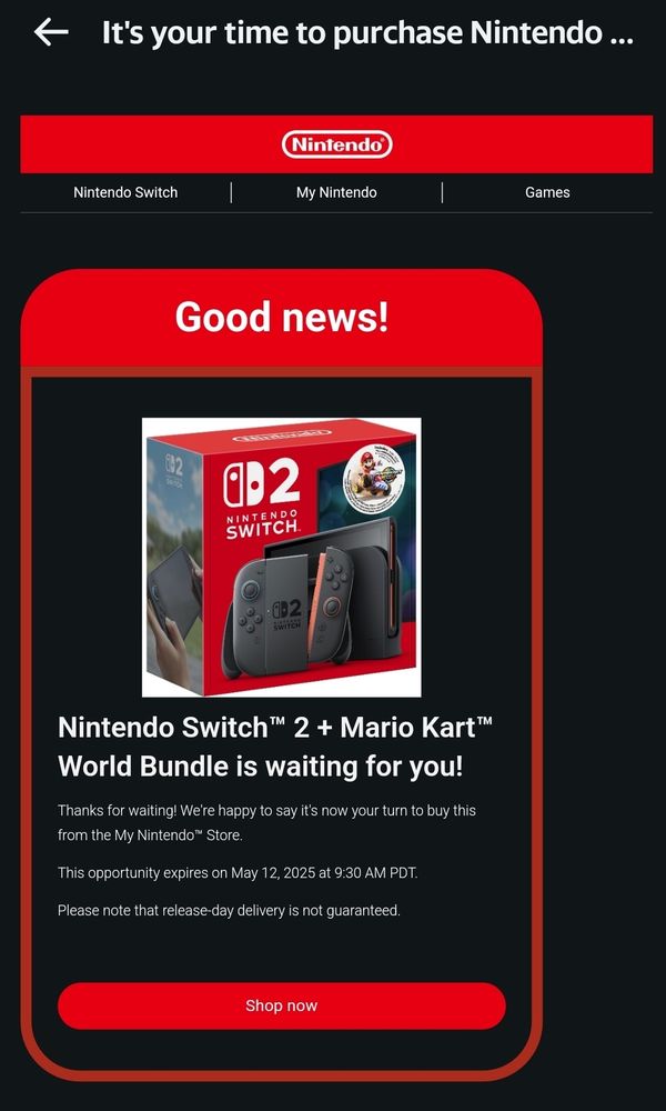 Email from Nintendo informing recipient that it is their time to purchase a Switch 2 console. 