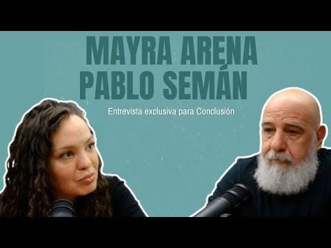 De la desconexión a una urgente reconstrucción: Mayra Arena, Pablo Semán y la actualidad argentina