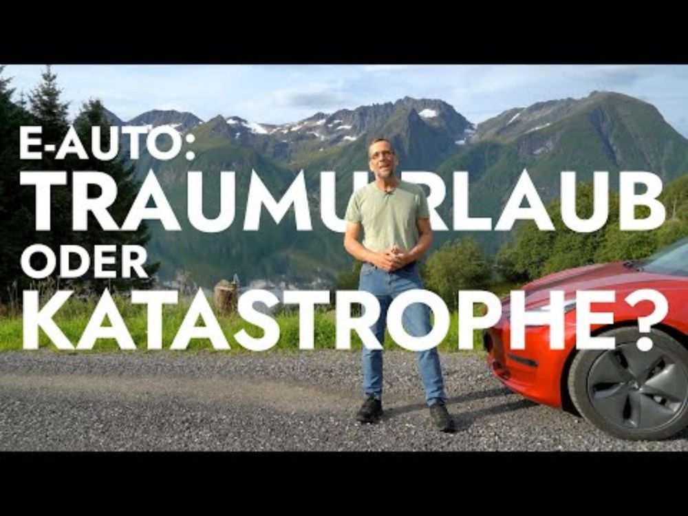 Traumurlaub oder Katastrophentour? Mit dem E-Auto nach Norwegen 🚘